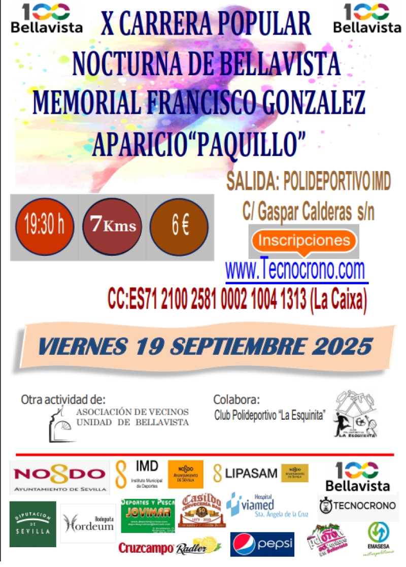 X CARRERA POPULAR NOCTURNA DE BELLAVISTA MEMORIAL FRANCISCO GONZALEZ APARICIO “PAQUILLO” - Inscríbete