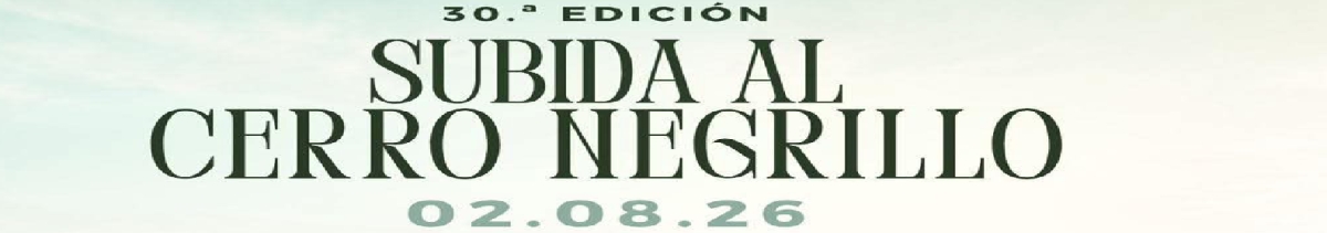 30ª EDICION SUBIDA AL  CERRO  NEGRILLO 