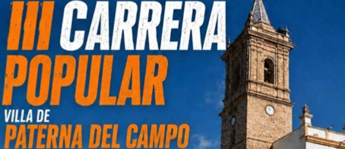 INSCRÍBETE AQUÍ  - III CARRERA POPULAR VILLA DE PATERNA DEL CAMPO 