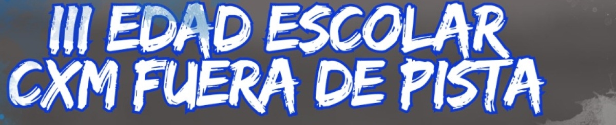 Resultados  - III CXM FUERA DE PISTA EN EDAD ESCOLAR