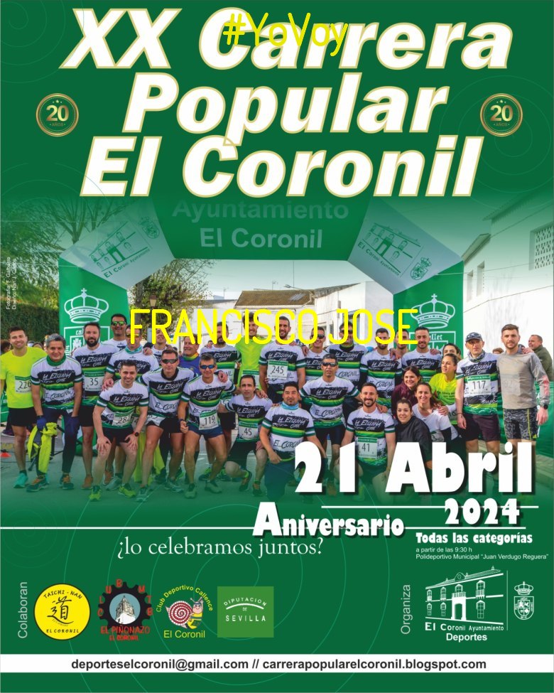 #EuVou - FRANCISCO JOSE (XX CARRERA POPULAR EL CORONIL)