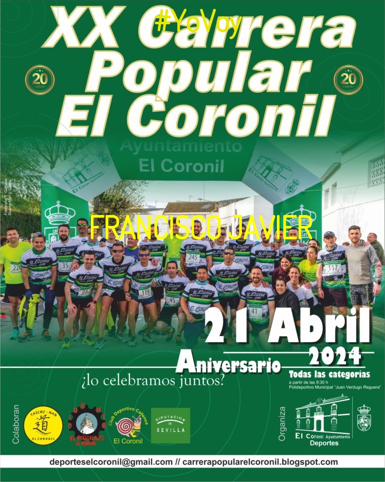 #JoHiVaig - FRANCISCO JAVIER (XX CARRERA POPULAR EL CORONIL)