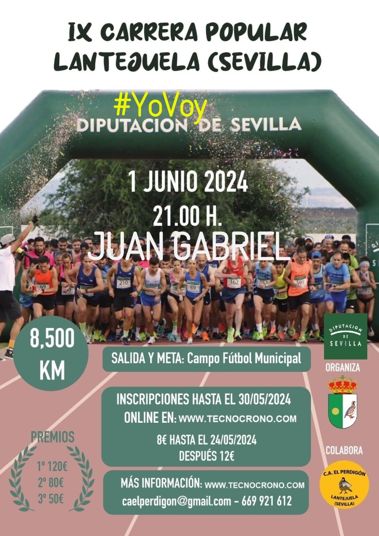 #Ni banoa - JUAN GABRIEL (IX CARRERA POPULAR DE LANTEJUELA 2024)