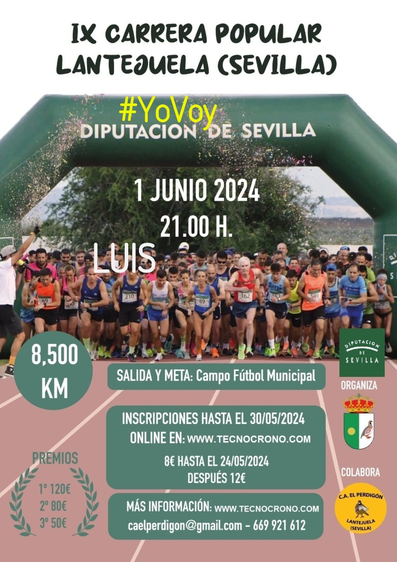 #YoVoy - LUIS (IX CARRERA POPULAR DE LANTEJUELA 2024)