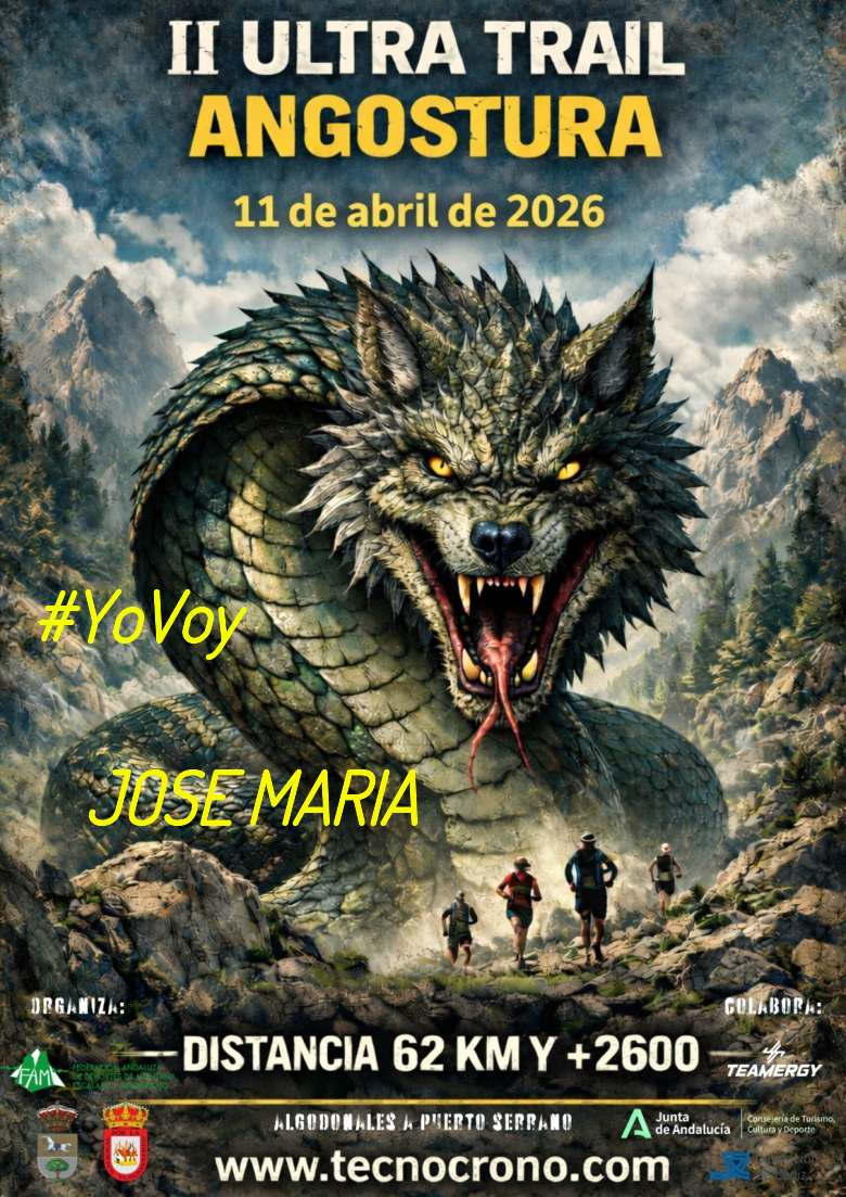 #YoVoy - JOSE MARIA (ULTRATRAIL ANGOSTURA 2026)
