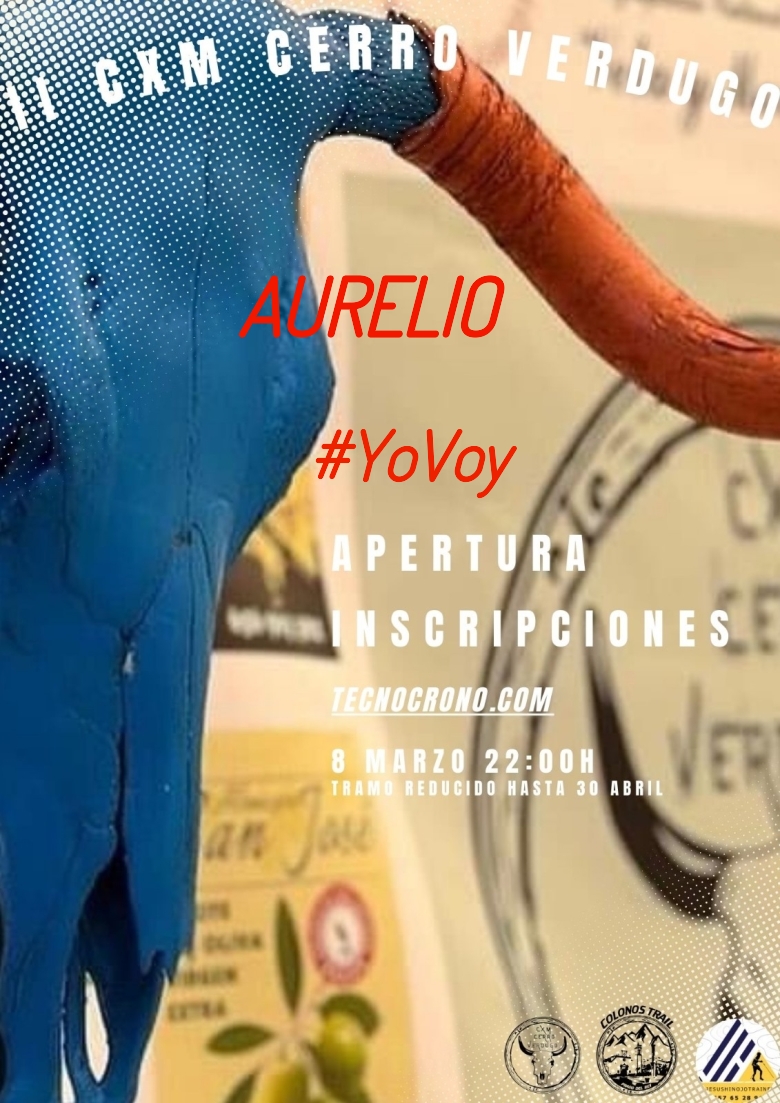 #YoVoy - AURELIO (II CXM CERRO VERDUGO)