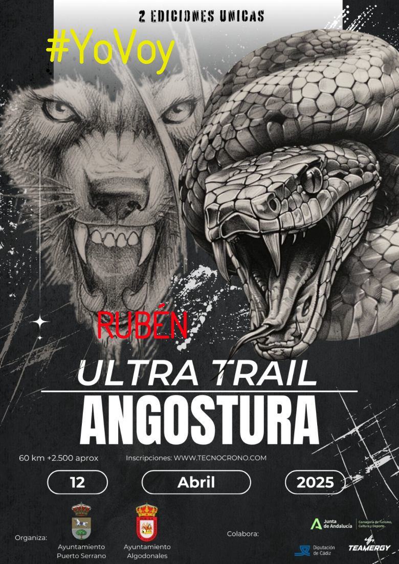 #YoVoy - RUBÉN (ULTRA TRAIL ANGOSTURA)