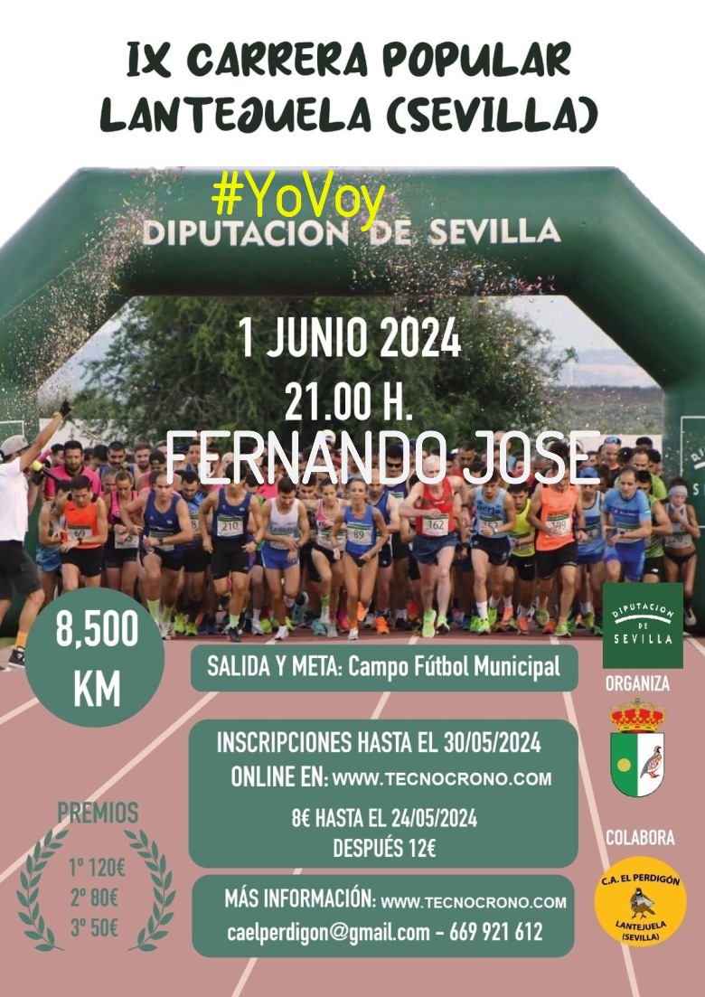 #EuVou - FERNANDO JOSE (IX CARRERA POPULAR DE LANTEJUELA 2024)