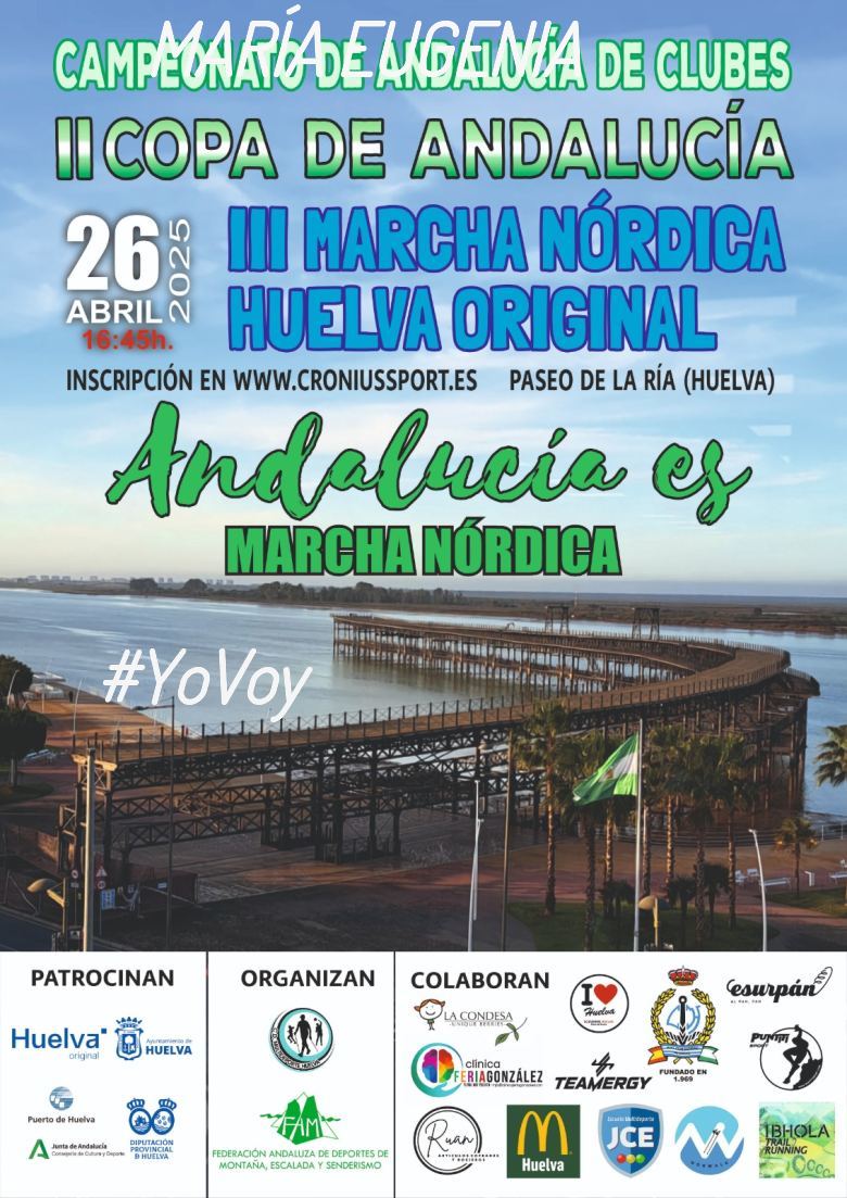 #YoVoy - MARÍA EUGENIA (MARCHA NÓRDICA HUELVA ORIGINAL)
