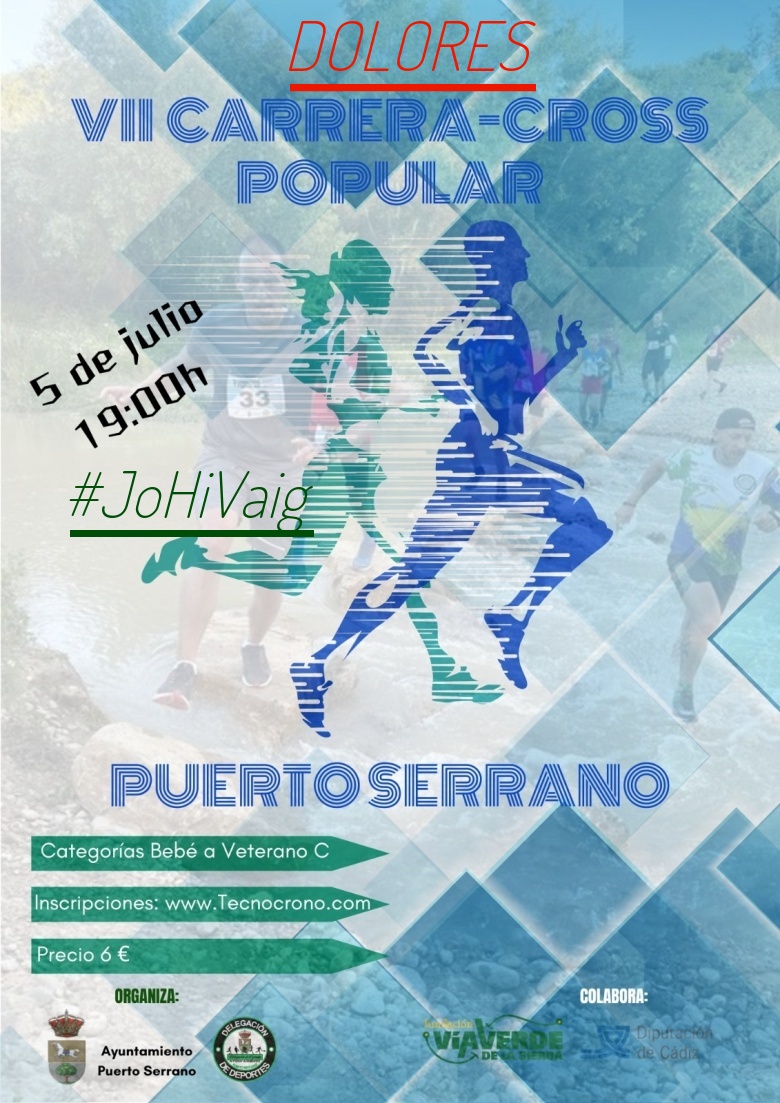 #JoHiVaig - DOLORES (7ª CARRERA-CROSS POPULAR PUERTO SERRANO)