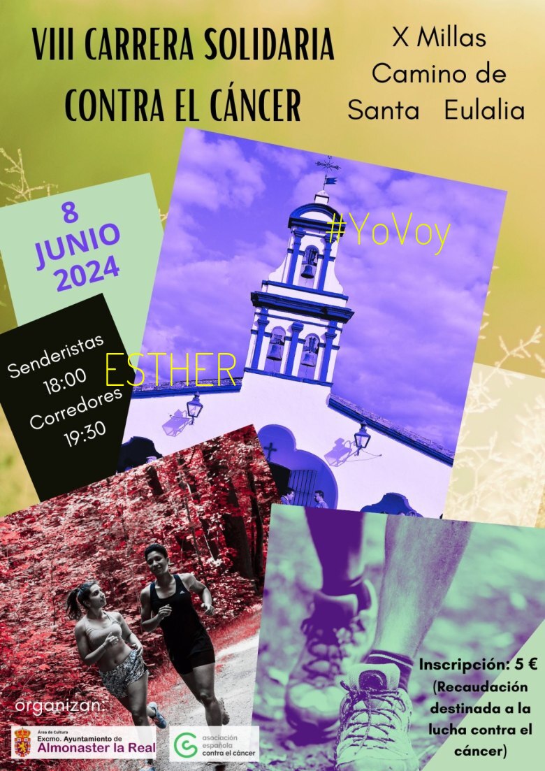 #JoHiVaig - ESTHER (“VIII EDICIÓN CARRERA SOLIDARIA X MILLAS CAMINO DE SANTA EULALIA”)