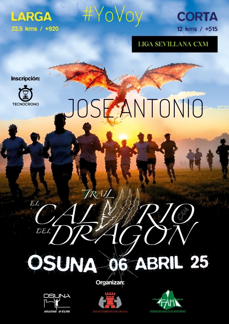 #YoVoy - JOSE ANTONIO (VII TRAIL EL CALVARIO DEL DRAGON)