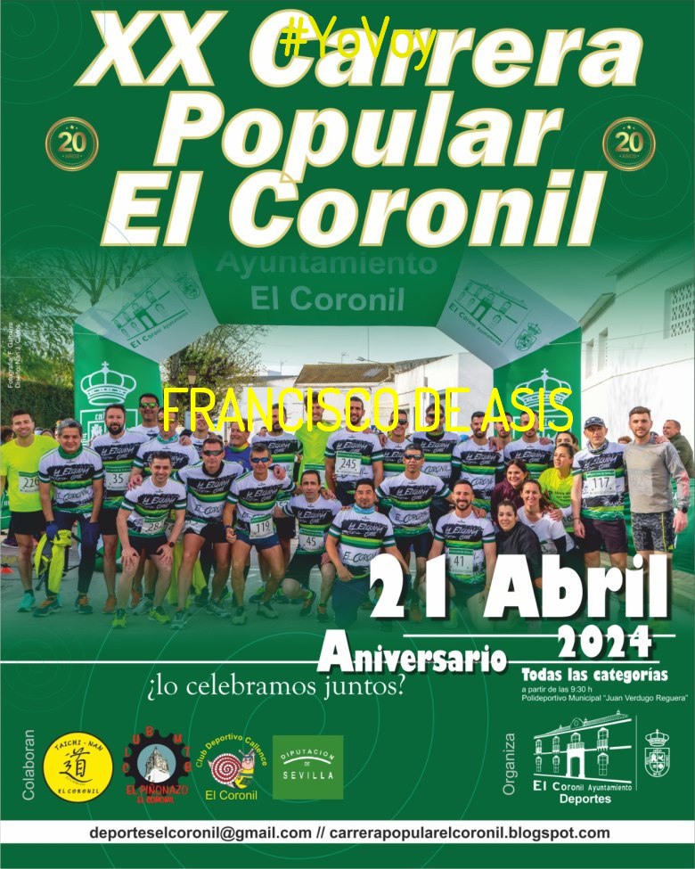 #YoVoy - FRANCISCO DE ASIS (XX CARRERA POPULAR EL CORONIL)