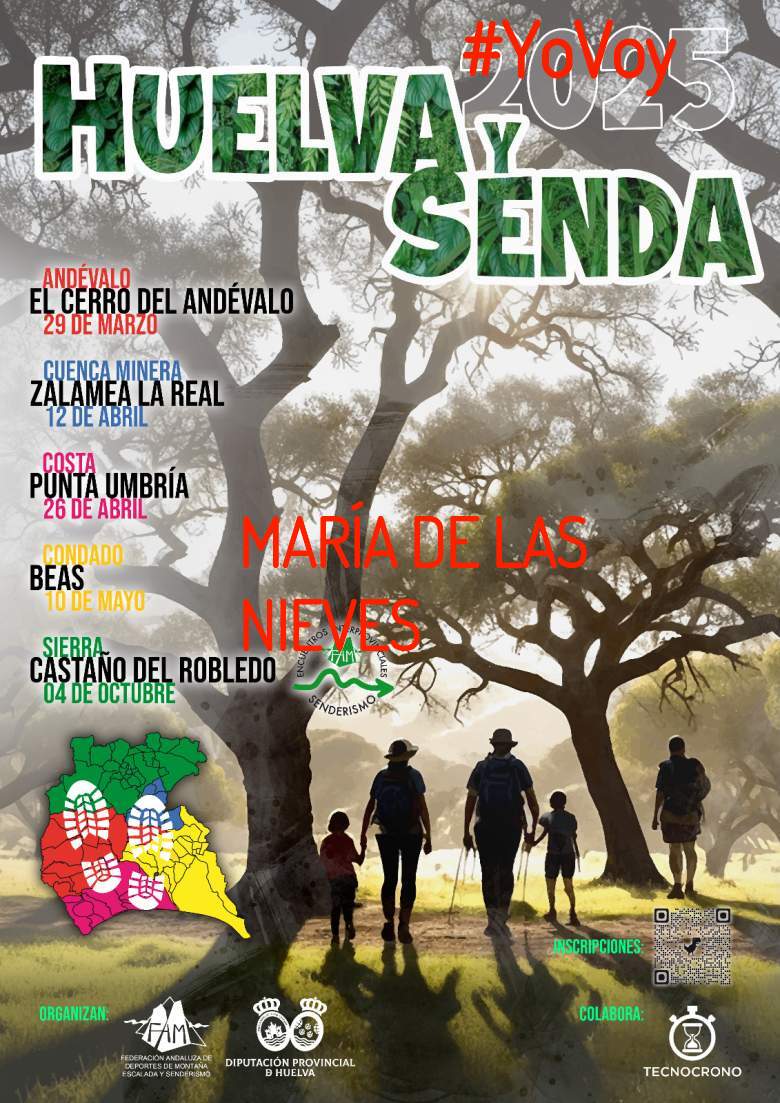 #YoVoy - MARÍA DE LAS NIEVES (HUELVA Y SENDA 2025)