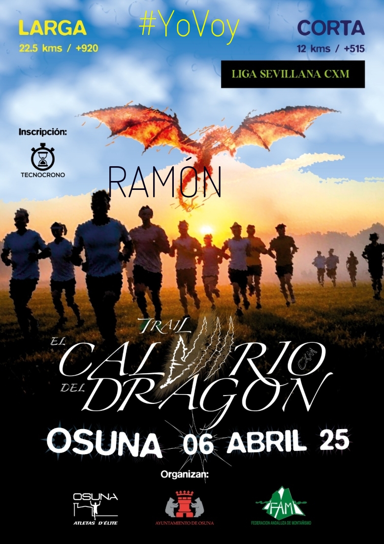 #YoVoy - RAMÓN (VII TRAIL EL CALVARIO DEL DRAGON)
