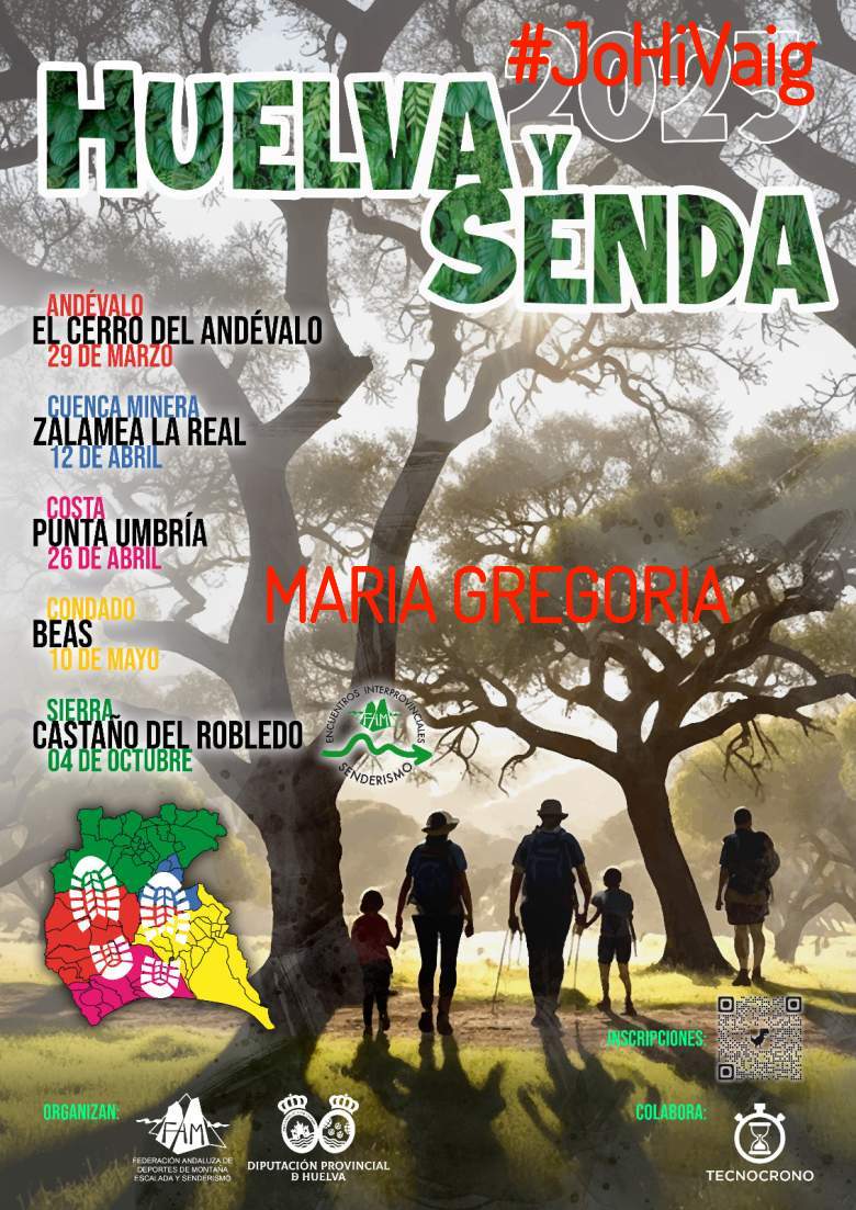 #YoVoy - MARIA GREGORIA (HUELVA Y SENDA 2025)