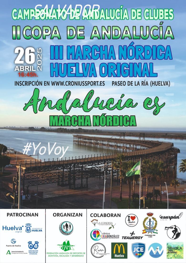 #YoVoy - SALVADOR (MARCHA NÓRDICA HUELVA ORIGINAL)