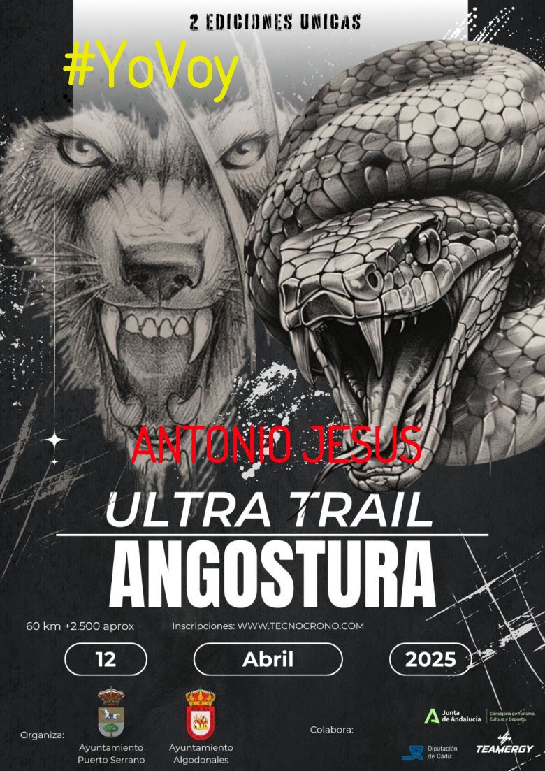 #YoVoy - ANTONIO JESUS (ULTRA TRAIL ANGOSTURA)