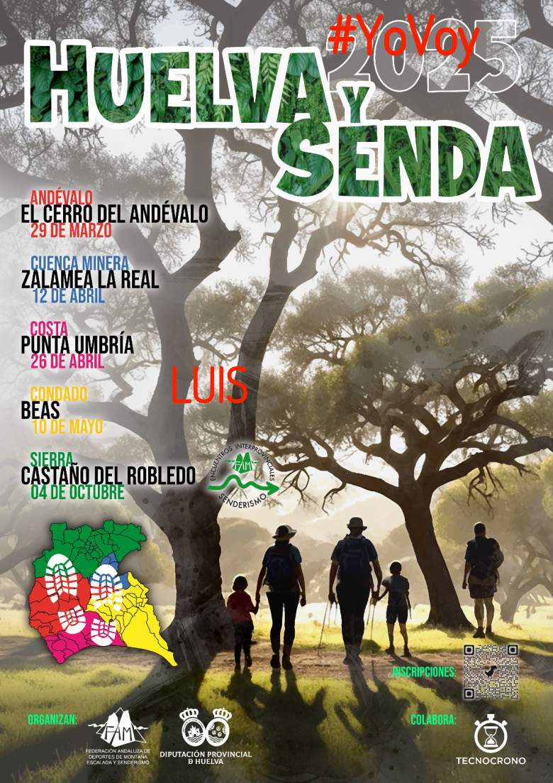 #YoVoy - LUIS (HUELVA Y SENDA 2025)