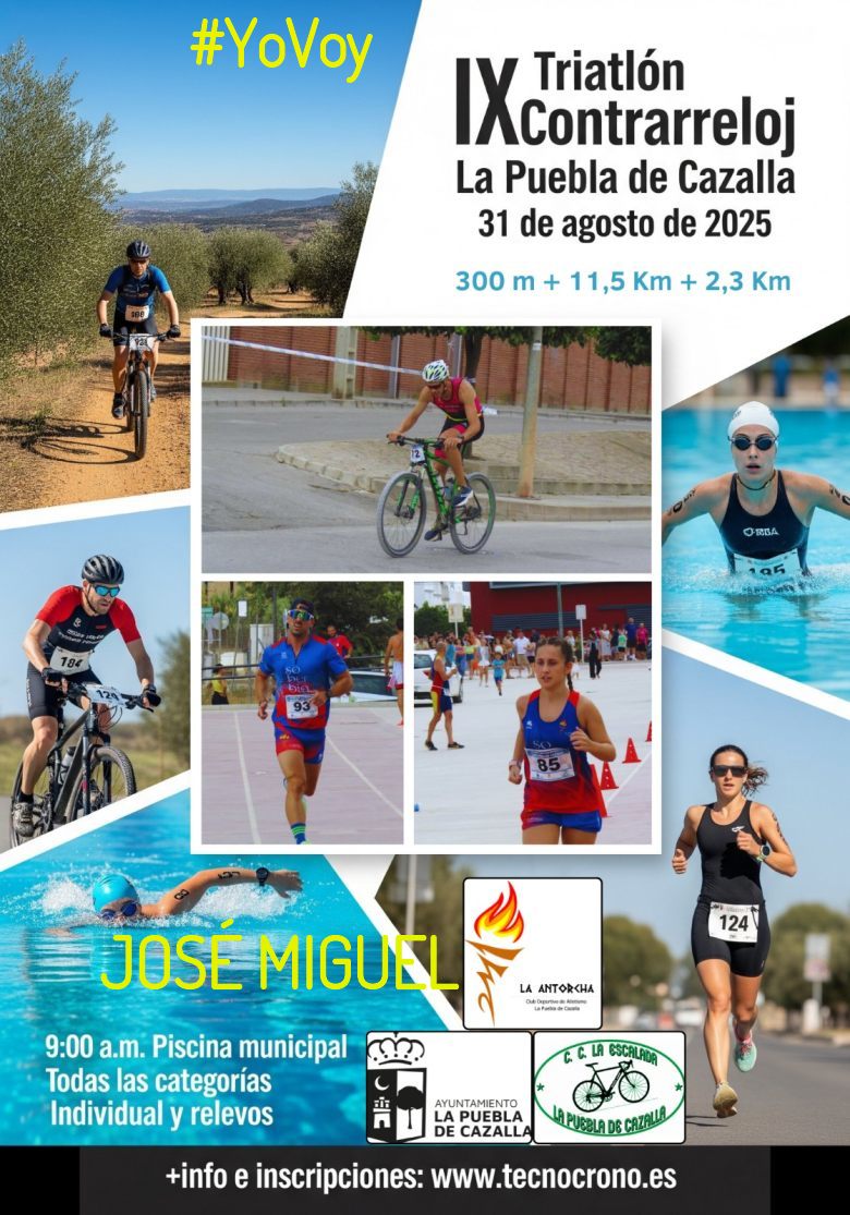 #YoVoy - JOSÉ MIGUEL (IX TRIATLÓN CONTRARRELOJ LA PUEBLA DE CAZALLA)