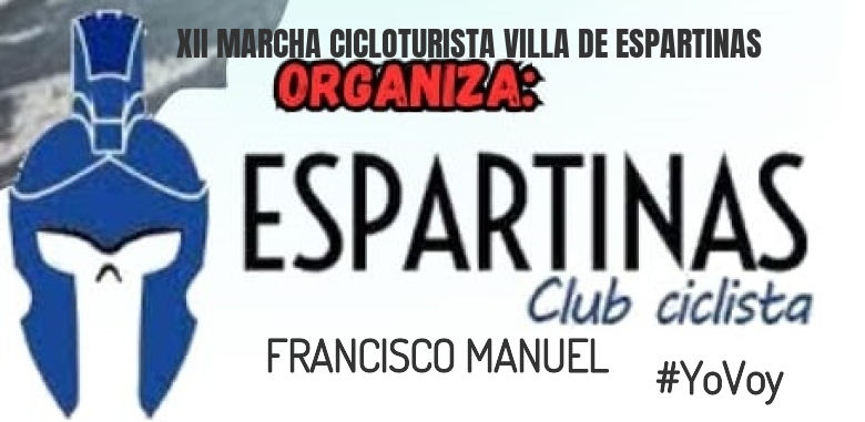 #JoHiVaig - FRANCISCO MANUEL (XII MARCHA CICLOTURISTA VILLA DE ESPARTINAS)