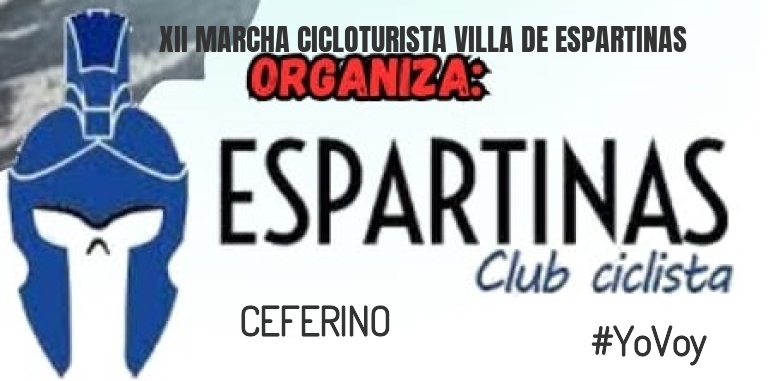 #YoVoy - CEFERINO (XII MARCHA CICLOTURISTA VILLA DE ESPARTINAS)