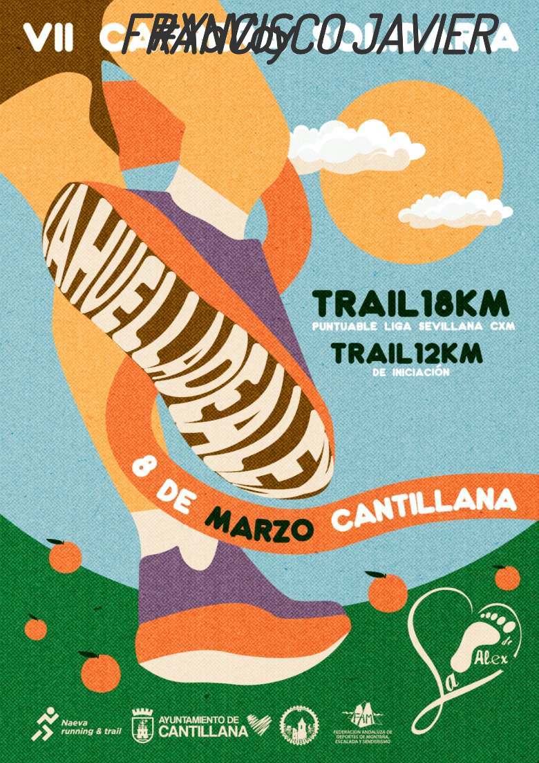 #YoVoy - FRANCISCO JAVIER (“VII CARRERA SOLIDARIA “LA HUELLA DE ALEX”)