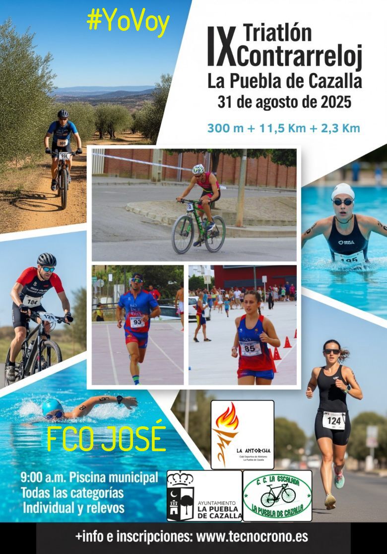#YoVoy - FCO JOSÉ (IX TRIATLÓN CONTRARRELOJ LA PUEBLA DE CAZALLA)