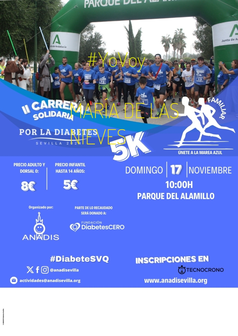 #YoVoy - MARÍA DE LAS NIEVES (II CARERERA SOLIDARIA POR LA DIABETES EN SEVILLA)