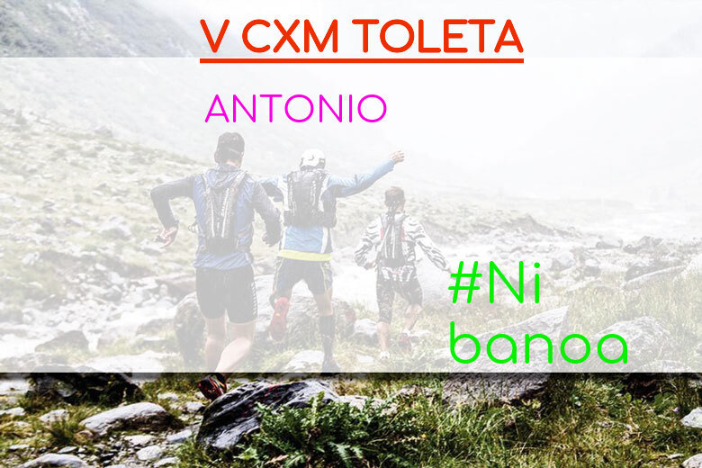 #YoVoy - ANTONIO (V CXM TOLETA)