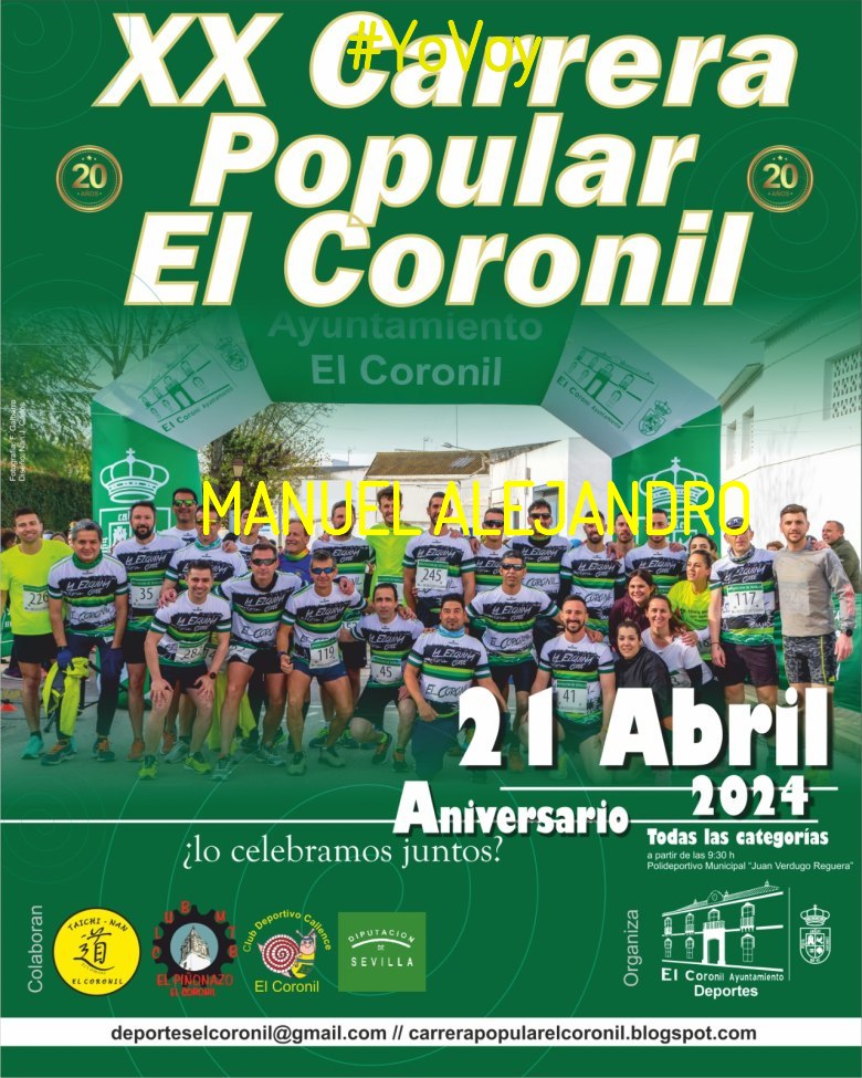 #YoVoy - MANUEL ALEJANDRO (XX CARRERA POPULAR EL CORONIL)