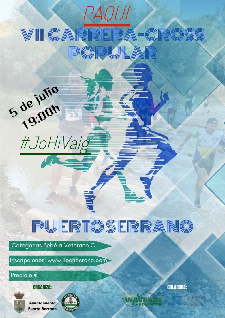 #JoHiVaig - PAQUI (7ª CARRERA-CROSS POPULAR PUERTO SERRANO)