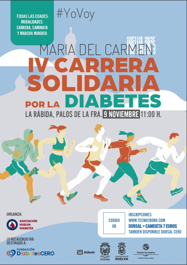 #YoVoy - MARIA DEL CARMEN (4ª CARRERA SOLIDARIA POR LA DIABETES)