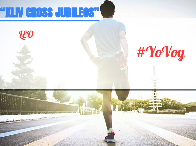 #YoVoy - LEO (“XLIV CROSS JUBILEOS” )