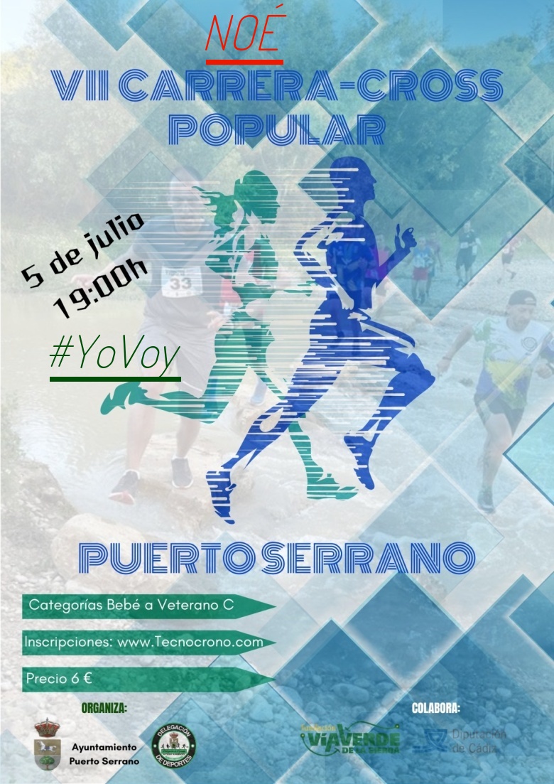 #YoVoy - NOÉ (7ª CARRERA-CROSS POPULAR PUERTO SERRANO)