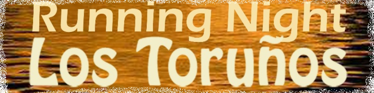 XI RUNNING NIGHT LOS TORUÑOS